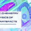 Theory, Chemistry And Physics of Tissue Artefacts